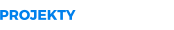 PROJEKTY